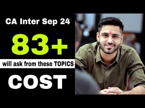 COST IMP TOPICS CA INTER SEP 24 COSTING IMP Chapters important questions list 2024 CA Pratik Thakkar