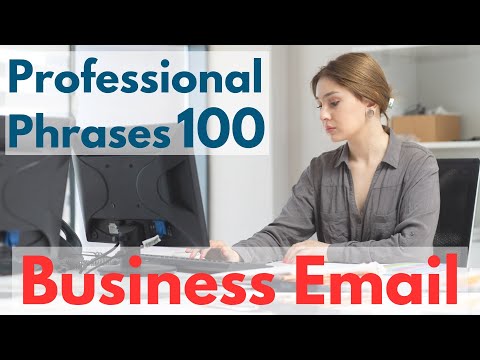 Professional Business Email Phrases 100 | Business English Learning