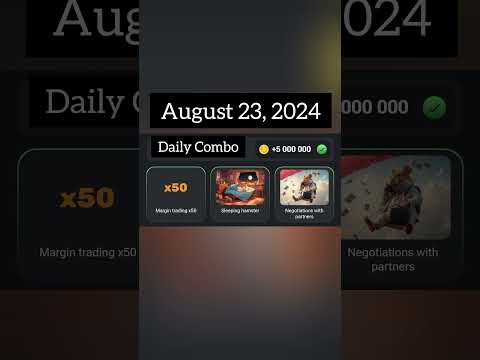 Hamster Kombat Daily Combo August 23 to 24 | Daily Combo Today