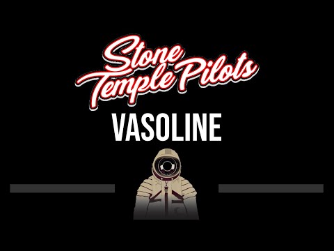 Stone Temple Pilots • Vasoline (CC) (Upgraded Video) 🎤 [Karaoke] [Instrumental]