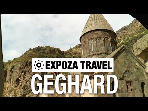 Geghard (Armenia) Vacation Travel Video Guide