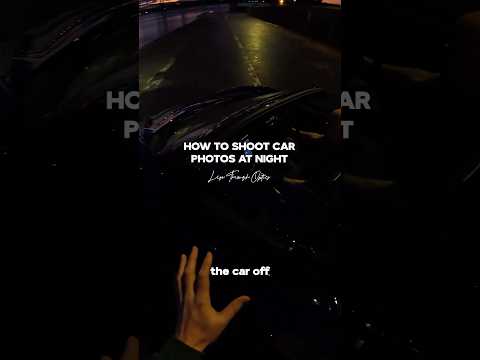 How To Shoot Car Photos At Night (With Literally Every Camera) - POV Car Photography