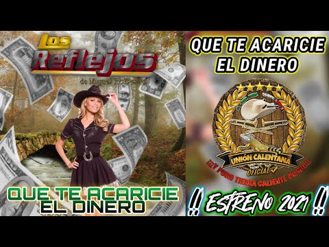 Que Te Acaricie El Dinero / Los Reflejos De Miguel Roberto / ¡¡¡Estreno 2021!!!