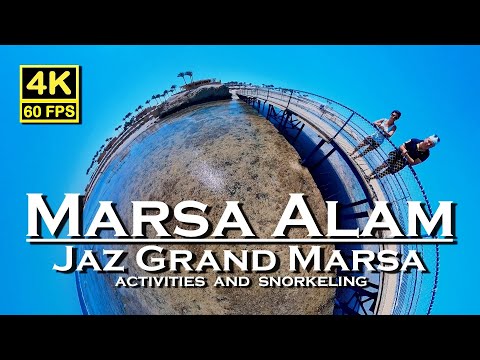 Marsa Alam Jaz Grand Marsa snorkeling and activities 💖 Egypt 4K 60fps 👀 Walking Tour 🇪🇬