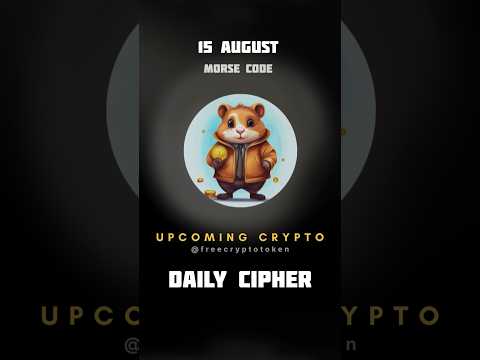 16 august daily cipher #hamsterkombat #dailycipher #dailyciphercode #todayciphercode #freeairdrop