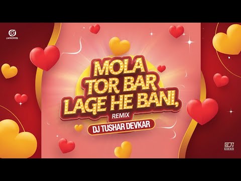 Mola Tor Bar Lage He Bani Wo !! Remix Dj Tushar Devkar@KKCASSETTE