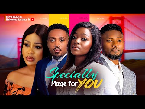 SPECIALLY MADE FOR YOU~MAURICE SAM, SHAZNAY OKAWA UCHE MONTANA, TOOSWEET 2024 latest Nigerian movies