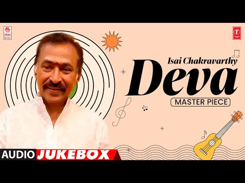 Isai Chakravarthy Deva Masterpiece Jukebox | Deva Old Tamil Hit Songs | Tamil Old Songs