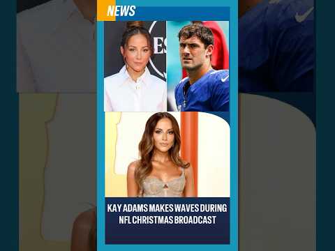 Kay Adams Makes Waves During NFL Christmas Broadcast #kayadams