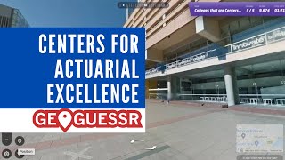 Universities that are Centers for Actuarial Excellence (Global) - GeoGuessr