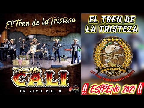 El Tren De La Tristeza / Tierra Cali / Estreno 2021