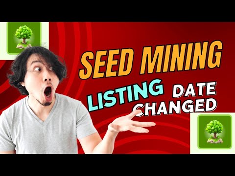 seed mining listing date changed| seed airdrop withdrawal update today|Send Airdrop criteria