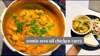 20 Minutes Zero oil Chicken curry | Low-calorie chicken curry | Coconut milk chicken curry