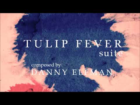 DANNY ELFMAN   Tulip Fever 'suite'