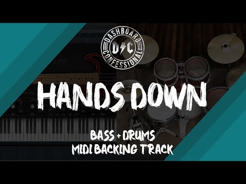 Dashboard Confessional - Hands Down | Bass + Drums MIDI Backing Track