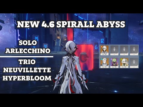 NEW 4.6 SPIRALL ABYSS | SOLO C2 ARLECCHINO & TRIO C1 NEUVILLETTE HYPERBLOOM