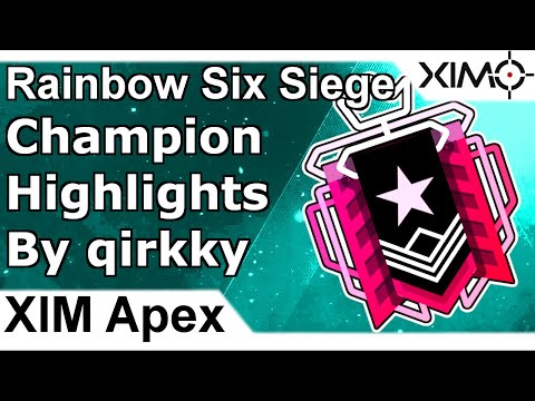 XIM Apex - R6S Champion Highlights by qirkky Rainbow Six Siege (Playstation)