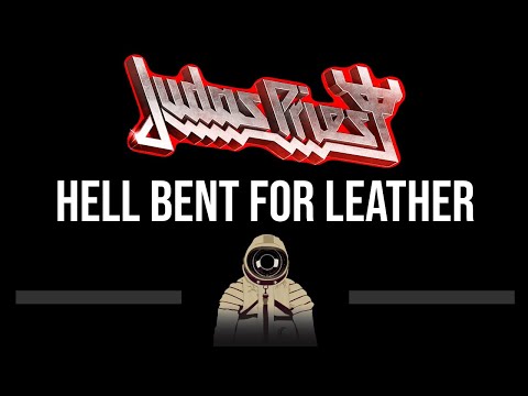 Judas Priest • Hell Bent For Leather (CC) 🎤 [Karaoke] [Instrumental]