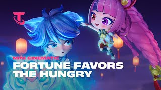 Fortune Favors the Hungry | Mini Cinematic - Teamfight Tactics