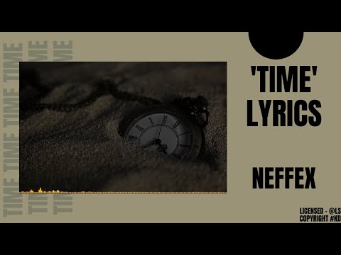 NEFFEX - Time [Lyrics]