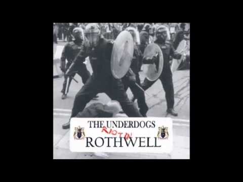 The Underdogs - Riot In Rothwell kz [1982]