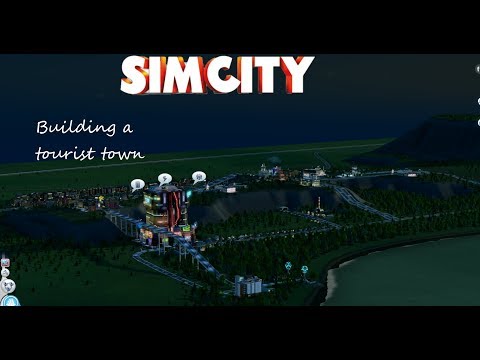 Creating a tourist town. Simcity Gameplay #4