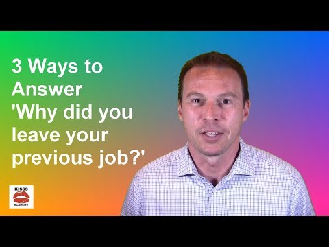 3 Ways to Answer 'Why did you leave your previous job?' | Job Interview Question