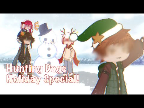 Holiday Special! || Hunting Dogs || Suegiku || BSD GACHA|| Ft. Gin + Random snowman || LATE || 🎄🔔🎁