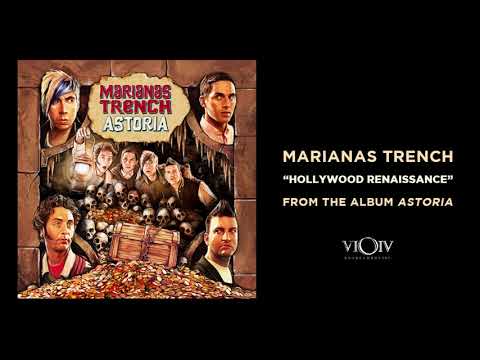 Marianas Trench - Hollywood Renaissance [Official Audio]