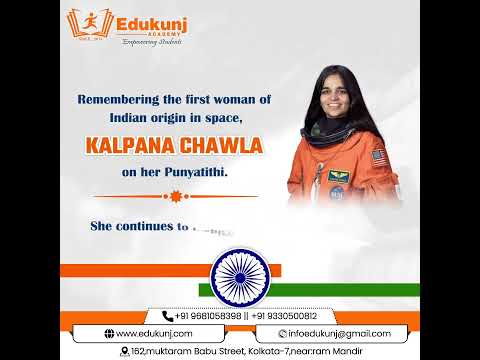 EDUKUNJ  #KalpanaChawlaDeathAnniversary #Astronaut #SpaceShuttle #Indian #FirstIndianwomen