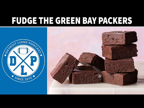 Fudge the Packers | Detroit Lions Podcast