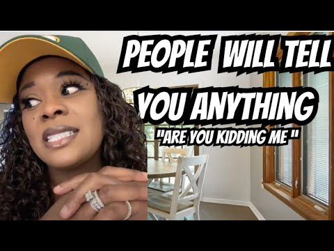 People Will Tell You Anything | “Are you kidding me “