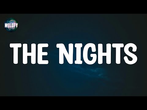 Avicii - The Nights (Lyrics)