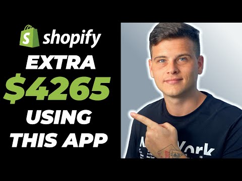 This ONE APP Generated Me $4265 In Extra Revenue | Shopify Drpopshipping 2021