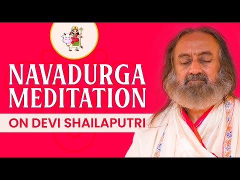 Meditation for Inner Strength | दृढ़ मन के लिए ध्यान | Navratri Meditation | Gurudev