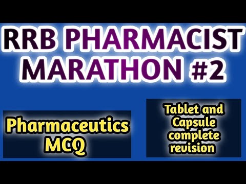 rrbpharmacistmarathon#2#rrbpharmacistexam#pharmaceuticsmcq#tabletmcq#capsulemcqhssc#jssc#mpsc#cghs