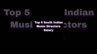 Top 5 South Indian Music Directors Salary | music directors salary in tamil.