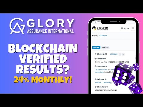 Play to Earn with Blockchain Verified Results 🎰🔥 Glory Assurance Review 📈 24% Monthly Returns 🎯