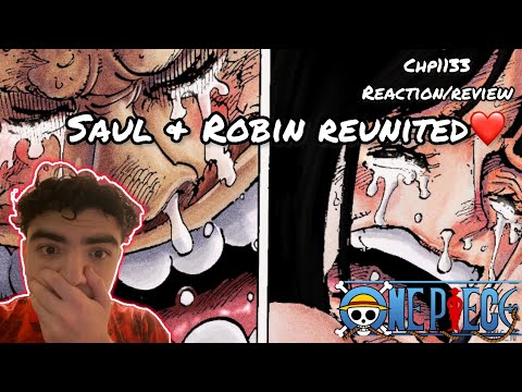 SAUL & ROBIN REUNITED❤️! ONE PIECE MANGA CHAPTER 1133 REACTION/REVIEW