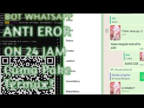 TUTORIAL-CARA MEMBUAT BOT WHATSAPP ONLINE 24JAM TERMUX | 100% WORK