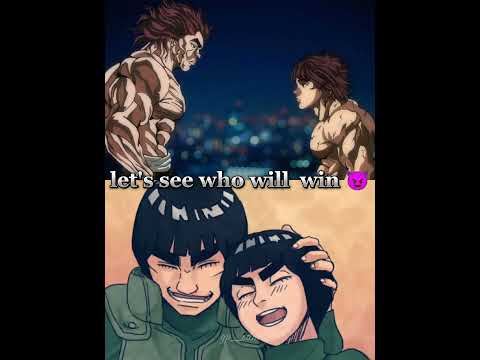 who will win 😈#bakihanma #mightguy #rocklee #yujirohanma