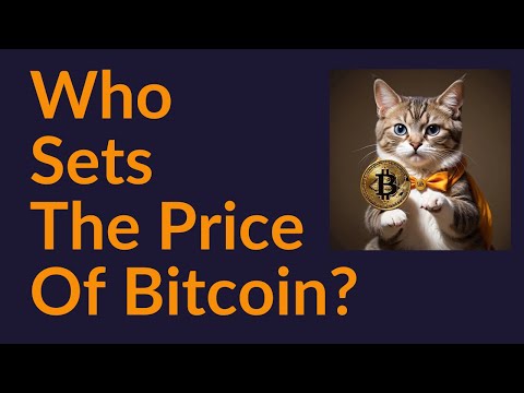 Who Sets The Price Of Bitcoin?