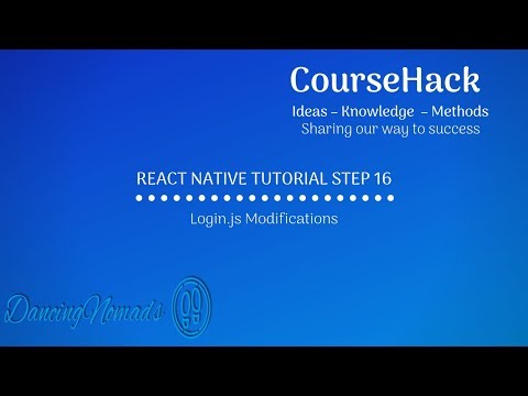 React Native Tutorial Step 16 - Login.js Modifications