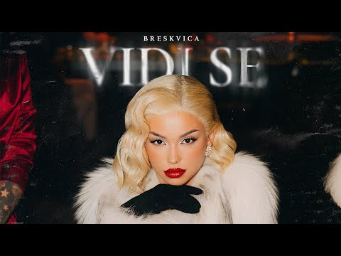 BRESKVICA - VIDI SE (OFFICIAL VIDEO)