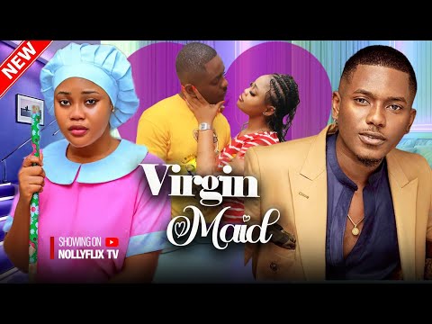 Virgin Maid - Timini Egbuson, Chioma Nwoaha, Alex Cross, Uche Montana | 2024 Nigerian Love Movie