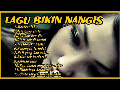 Lagu Paling Sedih Bikin Nangis TERBARU | Maafkanlah | Tajamnya Cinta | Aku kau dan dia