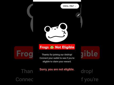 Frogs You are Not Eligible 🐸 | Frogs Airdrop Withdrawal