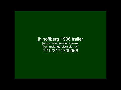 [FICTIONAL] J.H. Hoffberg (trailer, 1936)