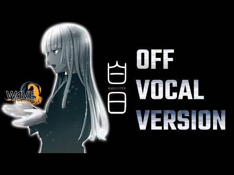 【 白日 / King Gnu 】 OFF VOCAL VERSION 【 Arrangement by "WAVE"】