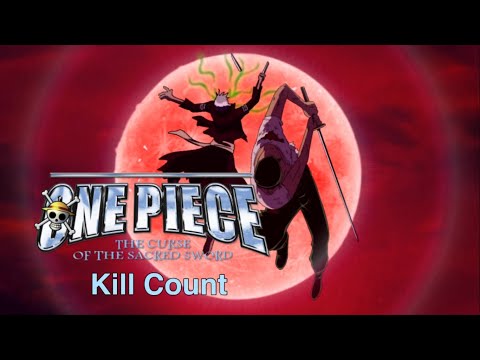 One Piece: The Cursed Holy Sword (2004) Kill Count